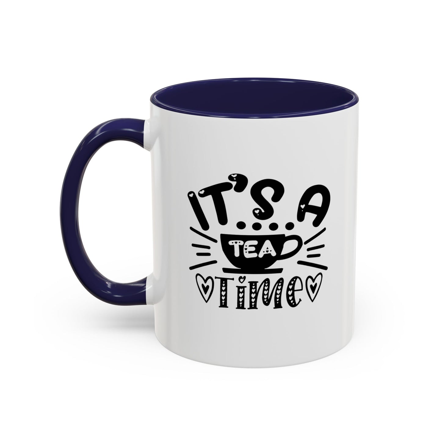 It's A Tea Timen,Accent Coffee Mug (11, 15oz)