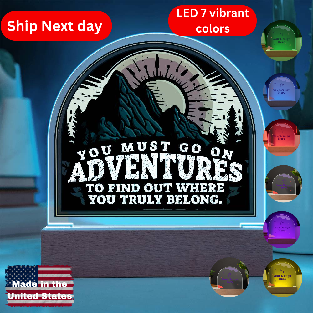 LED Acrylic Adventure Plaque – Illuminate Your Path to Discovery!