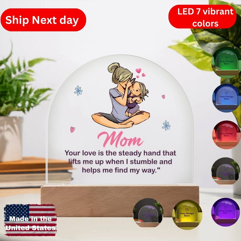 Personalized LED Acrylic Plaque – A Beautiful Tribute to Mom's Unconditional Love!