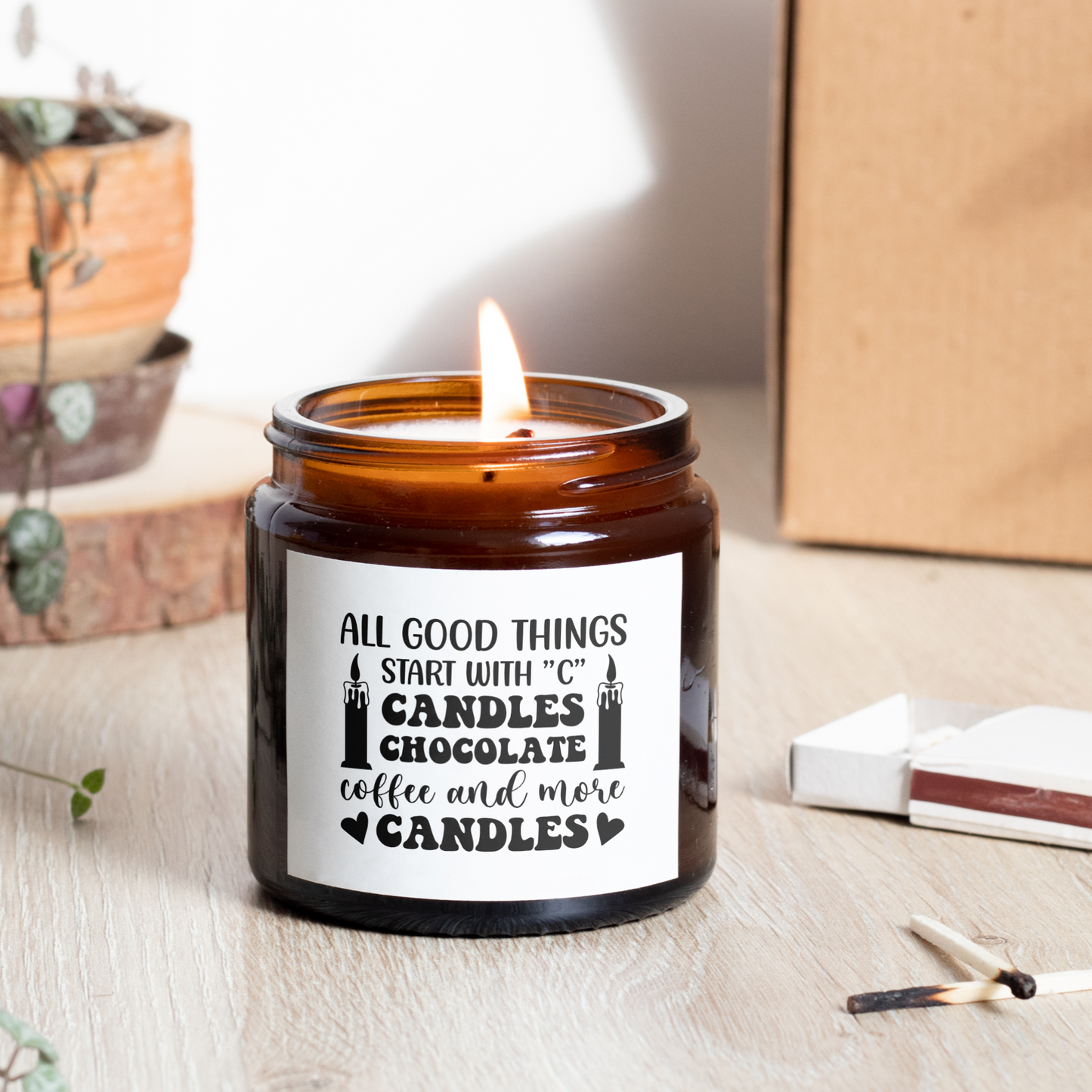 All Good Things Start with Candles - Inspirational Scented Candle, Perfect Gift for Any Occasion, Handcrafted Soy Candle