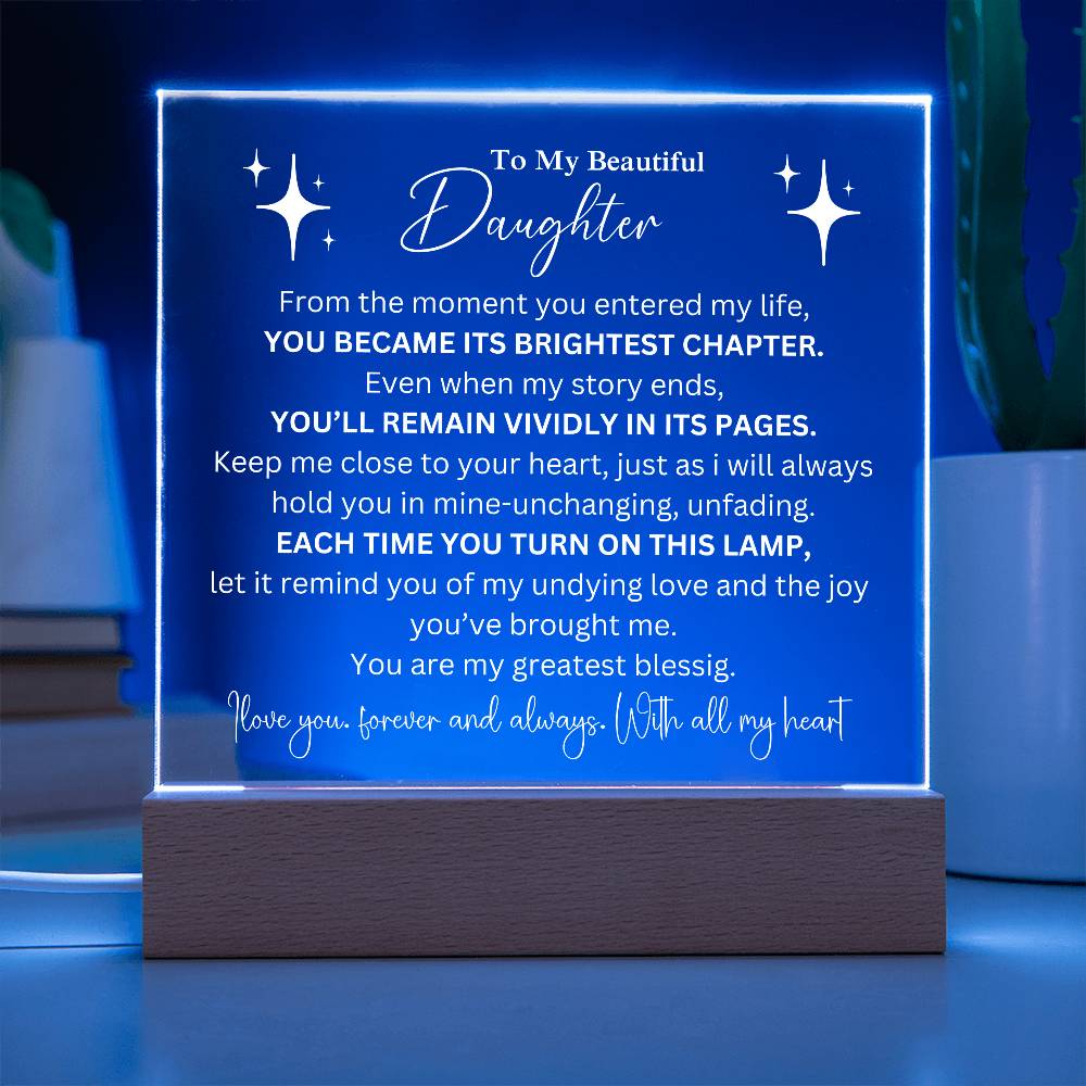 To My Beautiful Daughter - Forever loved - Acrylic Light Display