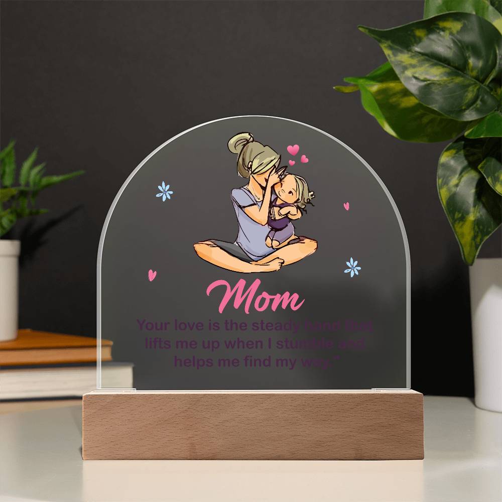 Personalized LED Acrylic Plaque – A Beautiful Tribute to Mom's Unconditional Love!