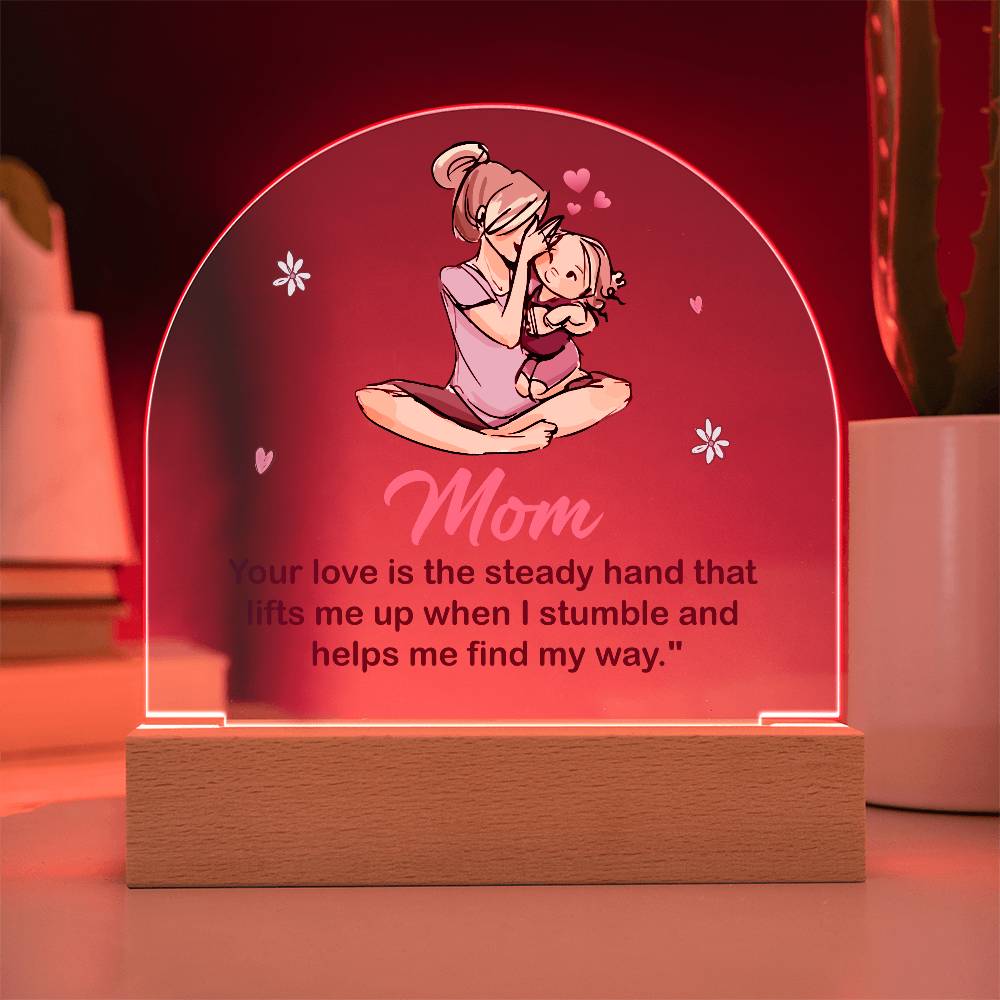 Personalized LED Acrylic Plaque – A Beautiful Tribute to Mom's Unconditional Love!